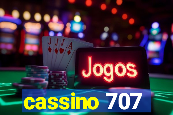 cassino 707